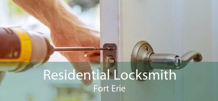 Residential Locksmith Fort Erie